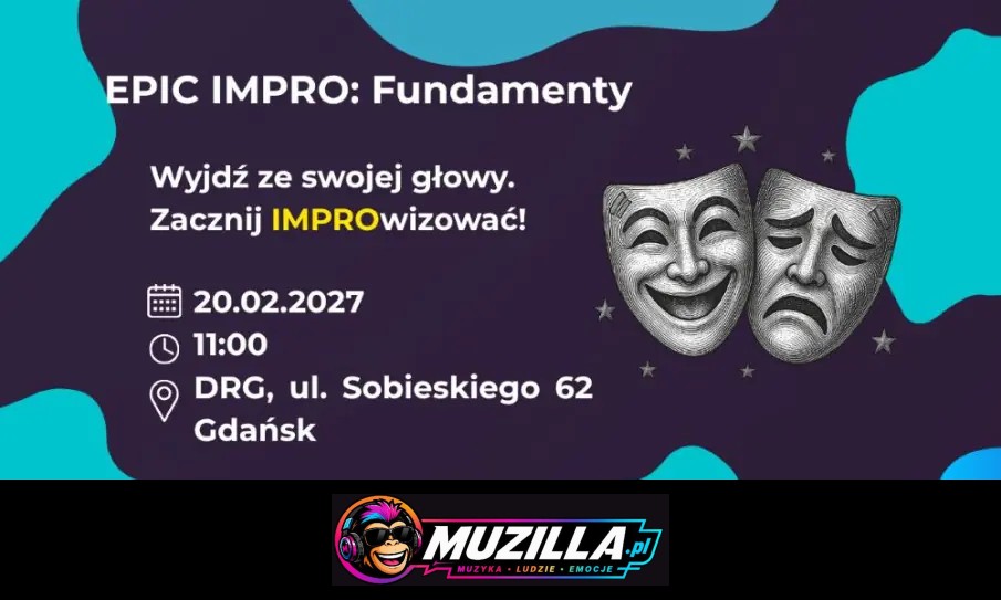 Wyjdź ze swojej głowy. Zacznij IMPROwizować! — Gdańsk — 20 lutego 2027