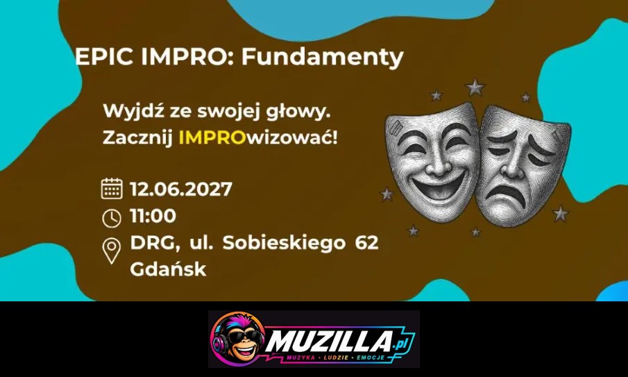 Wyjdź ze swojej głowy. Zacznij IMPROwizować! — Gdańsk — 12 czerwca 2027