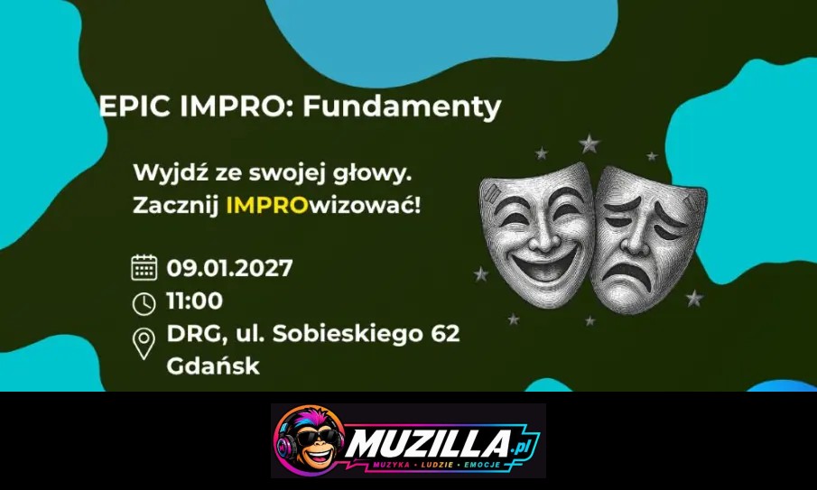 Wyjdź ze swojej głowy. Zacznij IMPROwizować! — Gdańsk — 9 stycznia 2027