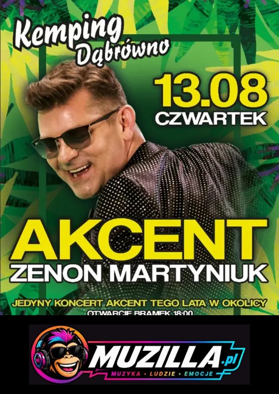Zenek Martyniuk/ Kemping Dąbrówno/ Koncert na żywo — Dąbrówno — 13 sierpnia 2026