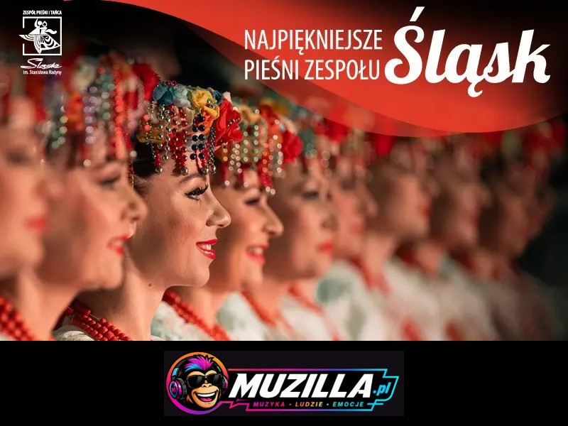 Zespół Pieśni i Tańca Śląsk – Najpiękniejsze pieśni Zespołu „Śląsk” — Katowice — 18 stycznia 2027
